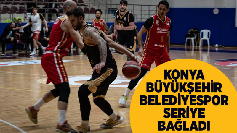 BÜYÜKŞEHİR BELEDİYESPOR SERİYE BAĞLADI