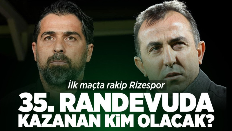 Konyaspor mu, Rizespor mu? 35. randevuda kim kazanacak?